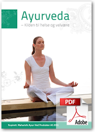 Ayurveda - kilden til helse og velvære Ayurveda - kilden til helse og velvære